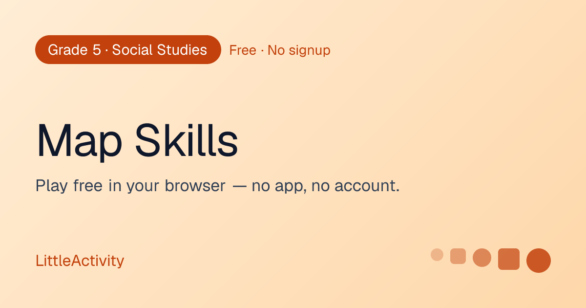 Map Skills — Free 5th Grade Social Studies Game for Kids | LittleActivity